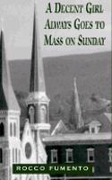 A Decent Girl Always Goes to Mass on Sunday
