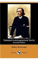 Selected Autobiographical Works (Illustrated Edition) (Dodo Press)