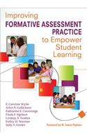 Improving Formative Assessment Practice to Empower Student Learning