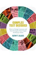 Complex Text Decoded