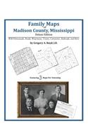 Family Maps of Madison County, Mississippi