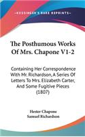 The Posthumous Works Of Mrs. Chapone V1-2