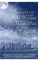 Secrets of The Old Woman Who Never Dies