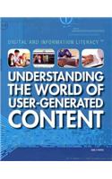 Understanding the World of User-Generated Content