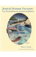 Jessica's Summer Vacation - Las Vacaciones De Verano De Jessica