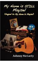 My Name Is Still Maysel