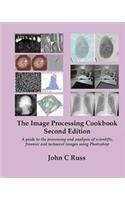 The Image Processing Cookbook, 2nd Edition: (English)
