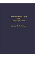 Microencapsulation and Artificial Cells