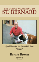 Gospel According to St. Bernard