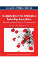 Managing Enterprise Information Technology Acquisitions