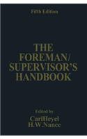 Foreman/Supervisor's Handbook
