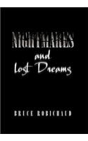 Nightmares and Lost Dreams