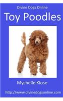 Divine Dogs Online: Toy Poodles