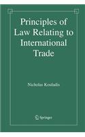 Principles of Law Relating to International Trade