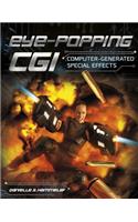 Eye-Popping CGI