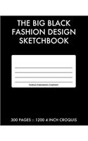 The Big Black Fashion Design Sketchbook