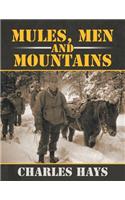 Mules, Men and Mountains