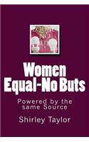 Women Equal-No Buts