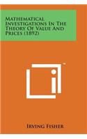 Mathematical Investigations in the Theory of Value and Prices (1892)