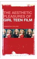 Aesthetic Pleasures of Girl Teen Film