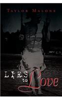 Lies to Love