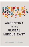 Argentina in the Global Middle East