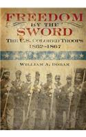 Freedom by the Sword