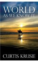 World as We Know It