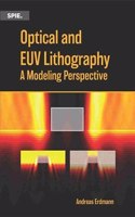 Optical and EUV Lithography