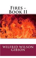Fires - Book II