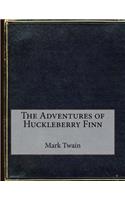 The Adventures of Huckleberry Finn