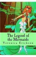 The Legend of the Mermaids: (English)