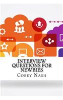 Interview Questions For Newbies