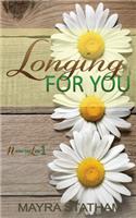 Longing For You