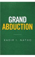 Grand Abduction