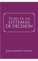 Teoría de los Sistemas de Decisión