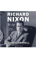 Richard Nixon: The Life