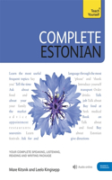 Complete Estonian Beginner to Intermediate Book and Audio Course: Learn to Read, Write, Speak and Understand Estonian