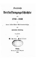 Französische Verfassungsgeschichte von 1789-1852