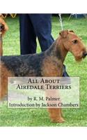 All About Airedale Terriers