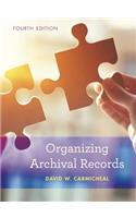 Organizing Archival Records