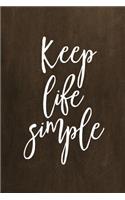 Chalkboard Journal - Keep Life Simple (Brown)