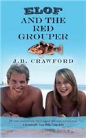 Elof and the Red Grouper