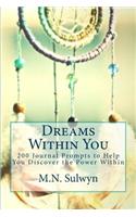 Dreams Within You