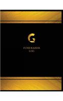Fund Raiser Log (Logbook, Journal - 125 pages, 8.5 x 11 inches): (Centurion Logbook/Record Books)