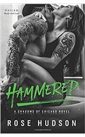 Hammered: A Shadows of Chicago Novel