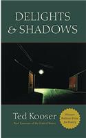 Delights & Shadows