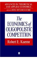 Economics of Oligopolistic Competition