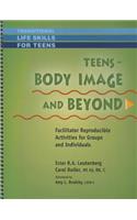 Teens - Body Image & Beyond