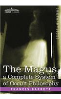 The Magus, a Complete System of Occult Philosophy: (English)